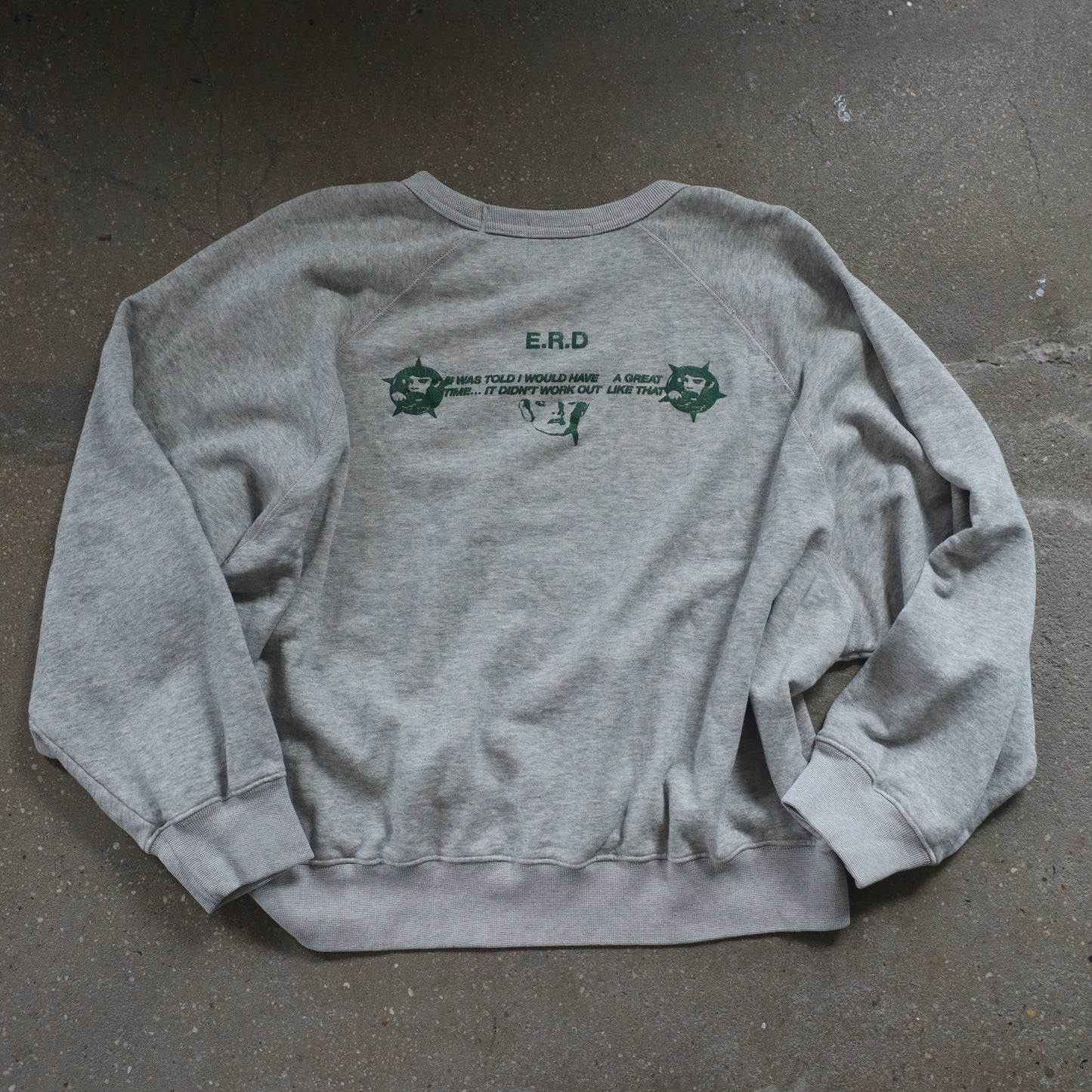 ERD THE DREAM THAT WON'T GO AWAY RAGLAN CREWNECK SWEATSHIRT