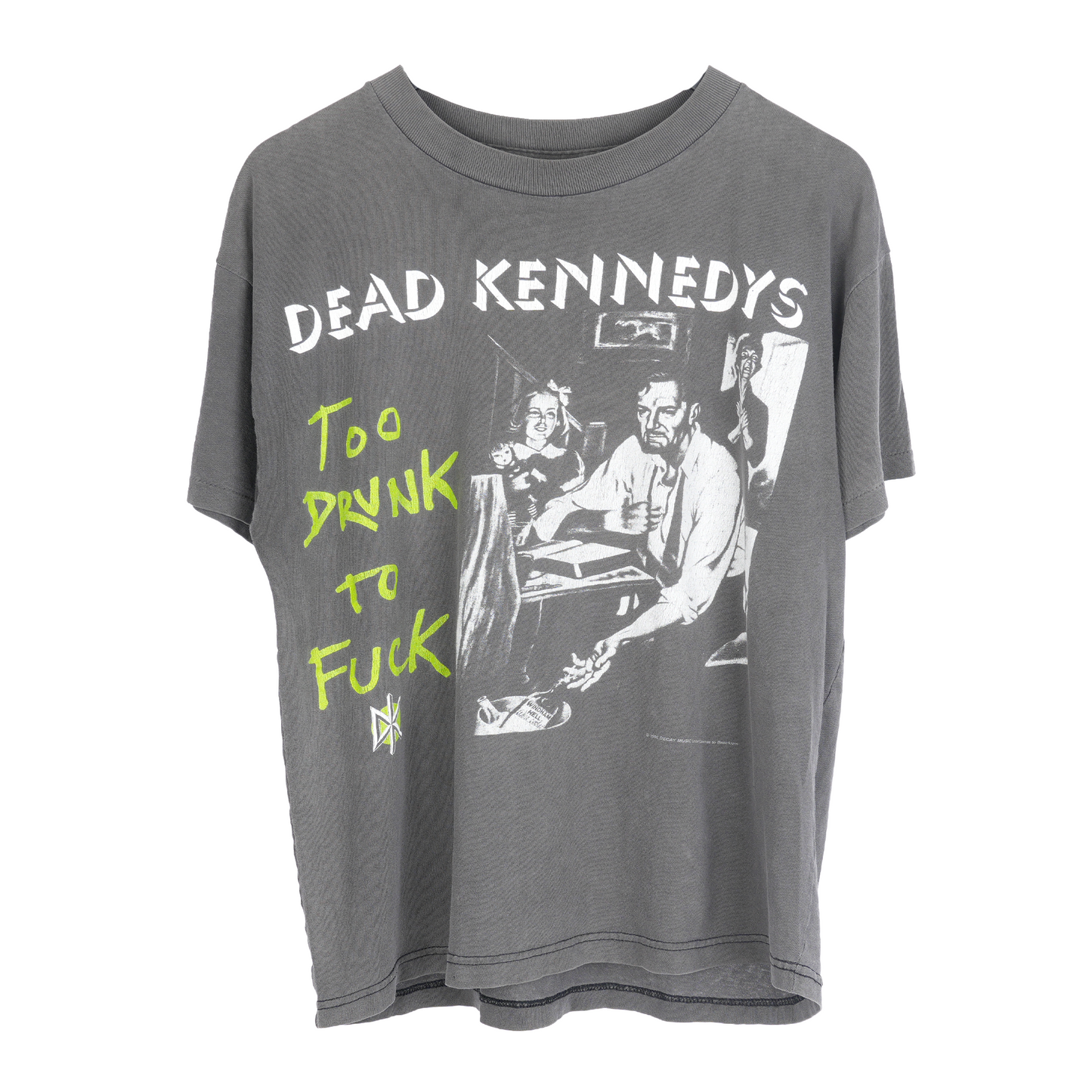 VINTAGE FADED DEAD KENNEDYS "TOO DRUNK TO FUCK" TEE