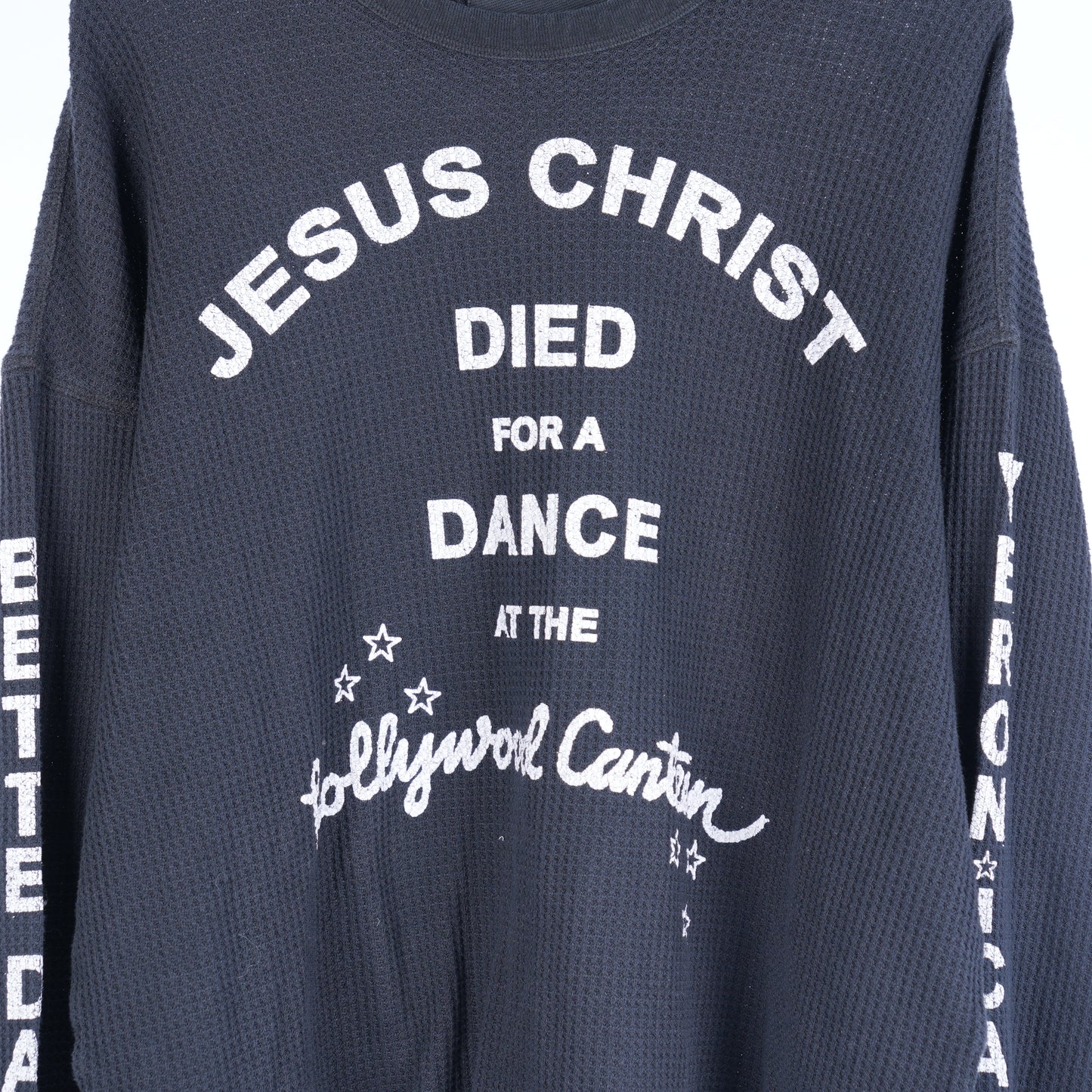 PALY HOLLYWOOD BOXY JESUS CHRIST DIED FOR A DANCE THERMAL