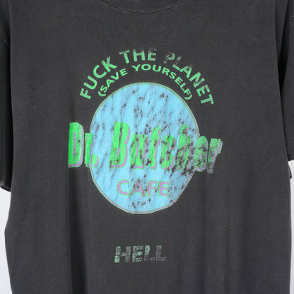 VINTAGE DR. BUTCHER CAFE FUCK THE PLANET SAVE YOURSELF TEE