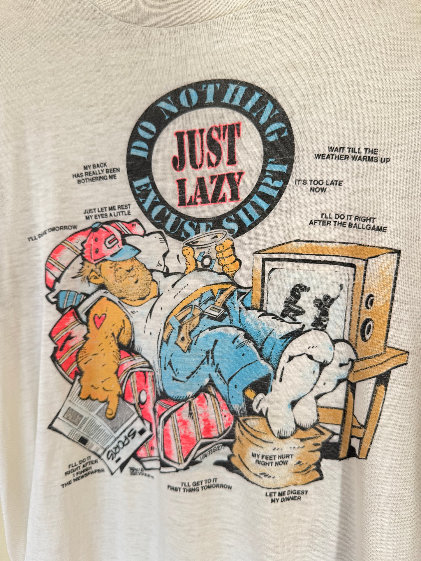 Do Nothing Excuse Shirt - Just Lazy Tee