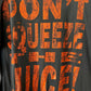 Don't Squeeze The Juice Oj Tee