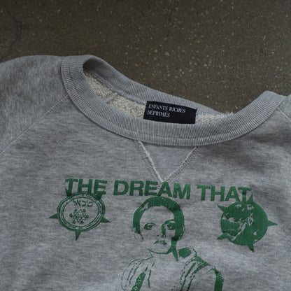 ERD THE DREAM THAT WON'T GO AWAY RAGLAN CREWNECK SWEATSHIRT