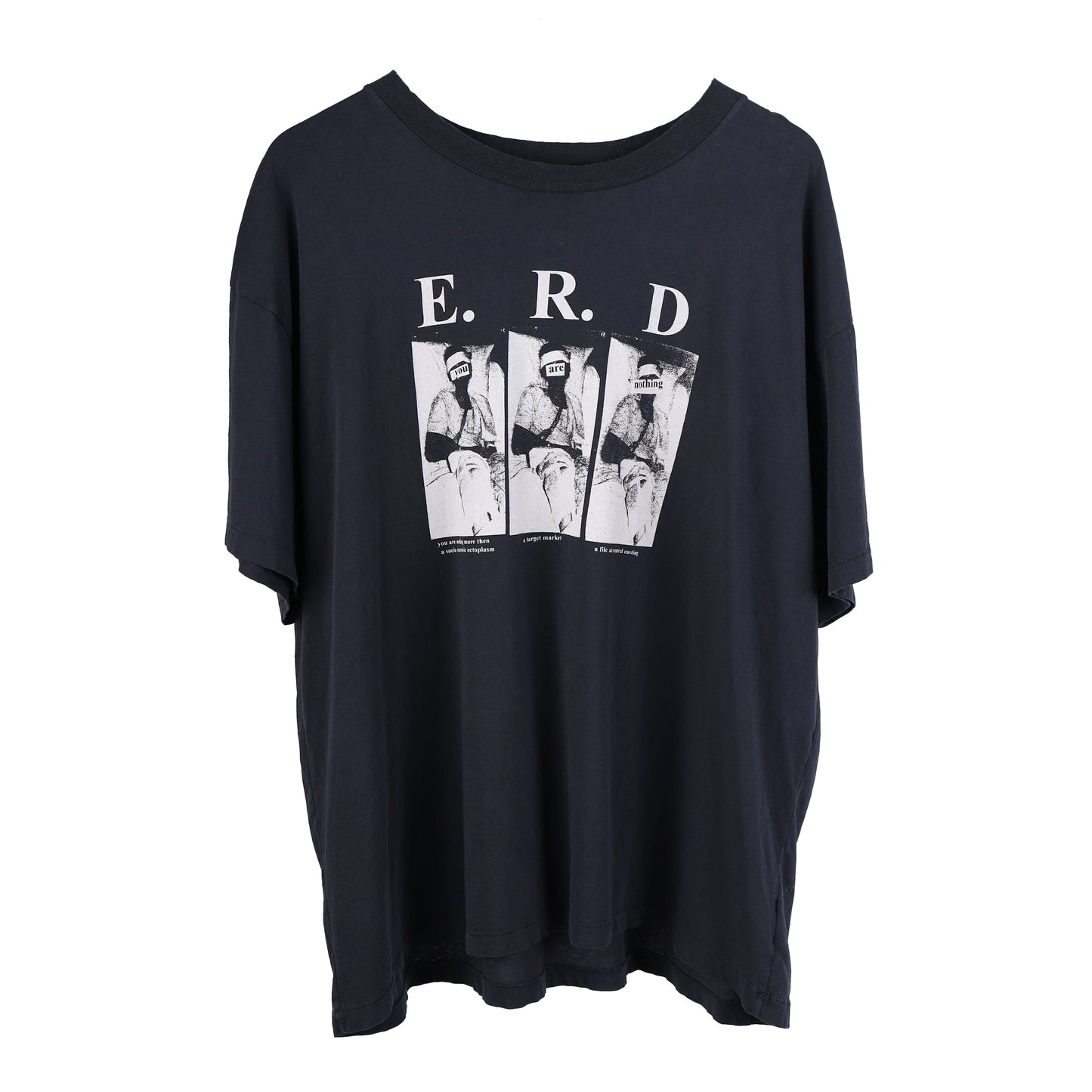 ERD YOU ARE NOTHING SHIRT