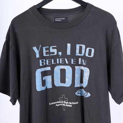 ERD YES, I DO BELIEVE IN GOD COLUMBINE T-SHIRT